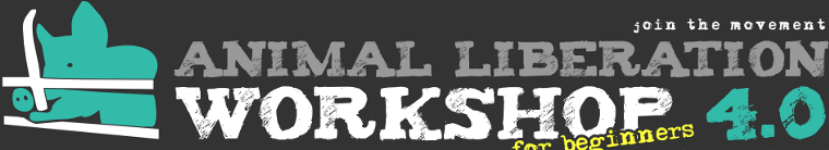 Animal Liberation Workshop 4.0 for Beginners - Join the Movement!