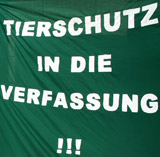 Tierschutz in die Verfassung – und nicht ins Gefängnis!