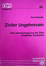 Kurt Remele: Ziviler Ungehorsam
