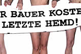 Kleider Bauer kostet das letzte Hemd!