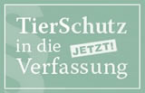 60 Tierschutzorganisationen fordern Einhaltung Versprechen Tierschutz in Verfassung