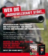 Einladung Podiumsdiskussion: Tierschutzprozess, Buchpräsentation "Staatsgewalt", Filmausschnitte "Der Prozess"