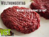 Welternährungstag: Was hat Fleisch mit dem Welthunger zu tun?