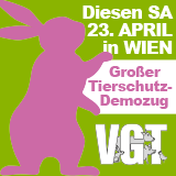 Einladung zur großen VGT - Tierschutzdemo