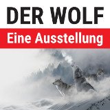 Ankündigung: die Wolfsausstellung des VGT kommt ab Mittwoch ins Waldviertel